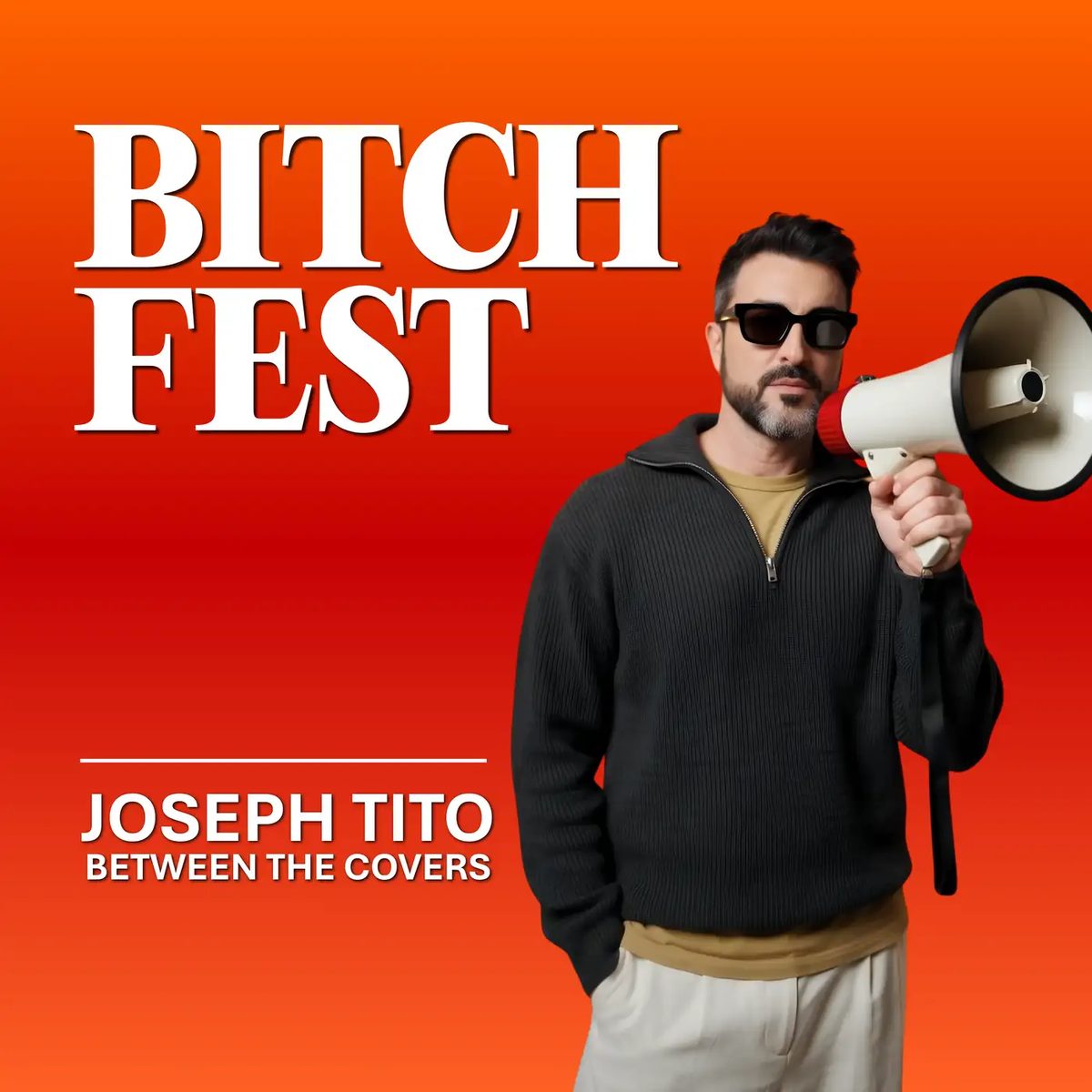 Bitch Fest with Joseph Tito podcast cover